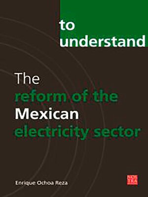 cover image of The Reform of the Mexican Electricity Sector